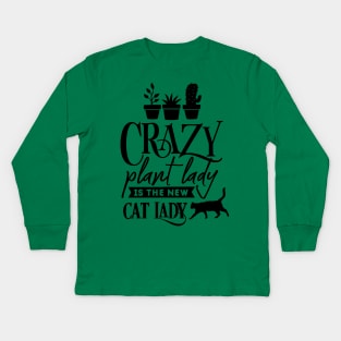 Crazy plant lady Kids Long Sleeve T-Shirt